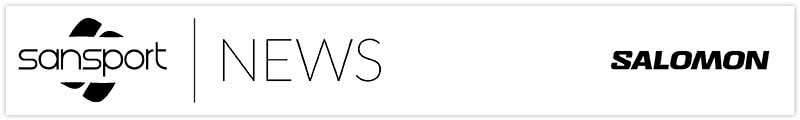 Newsletter Sansport - Odoberaj novinky a zľavy Salomon